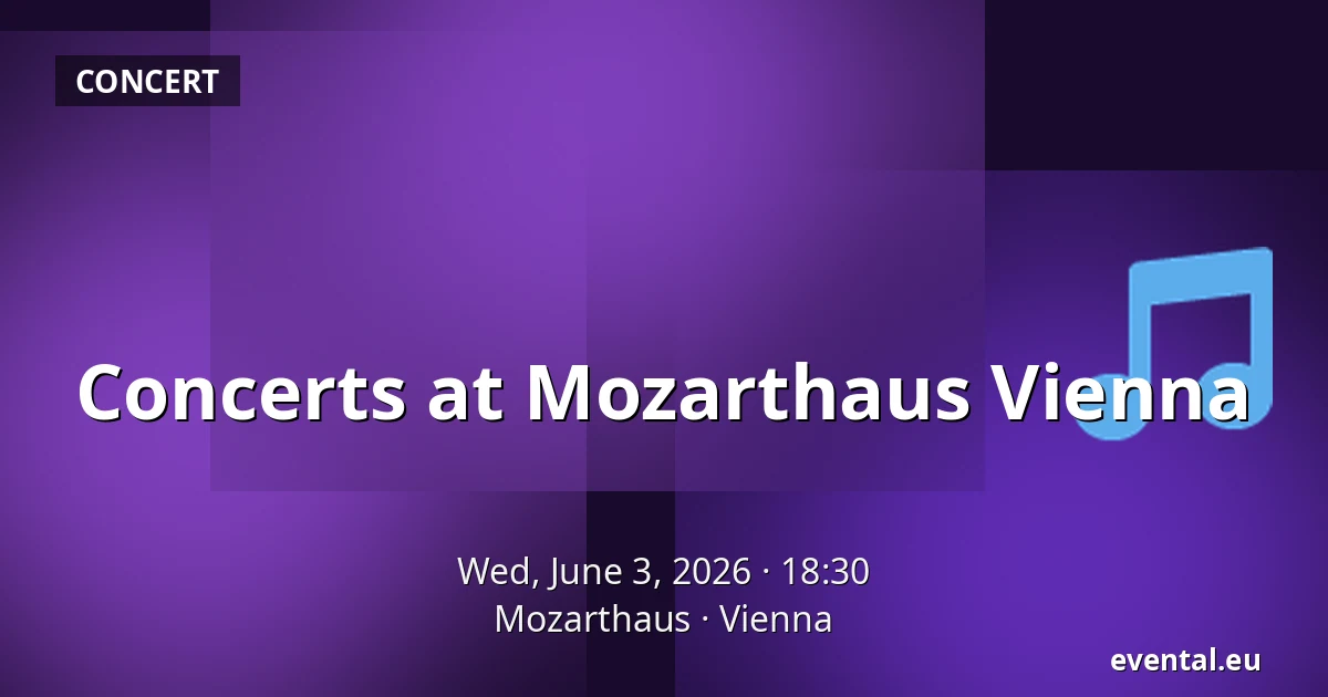 Concerts at Mozarthaus Vienna — Mozarthaus, Vienna