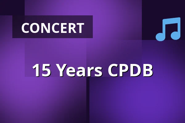 15 Years CPDB — Kultur Kongress Zentrum Eisenstadt, Eisenstadt
