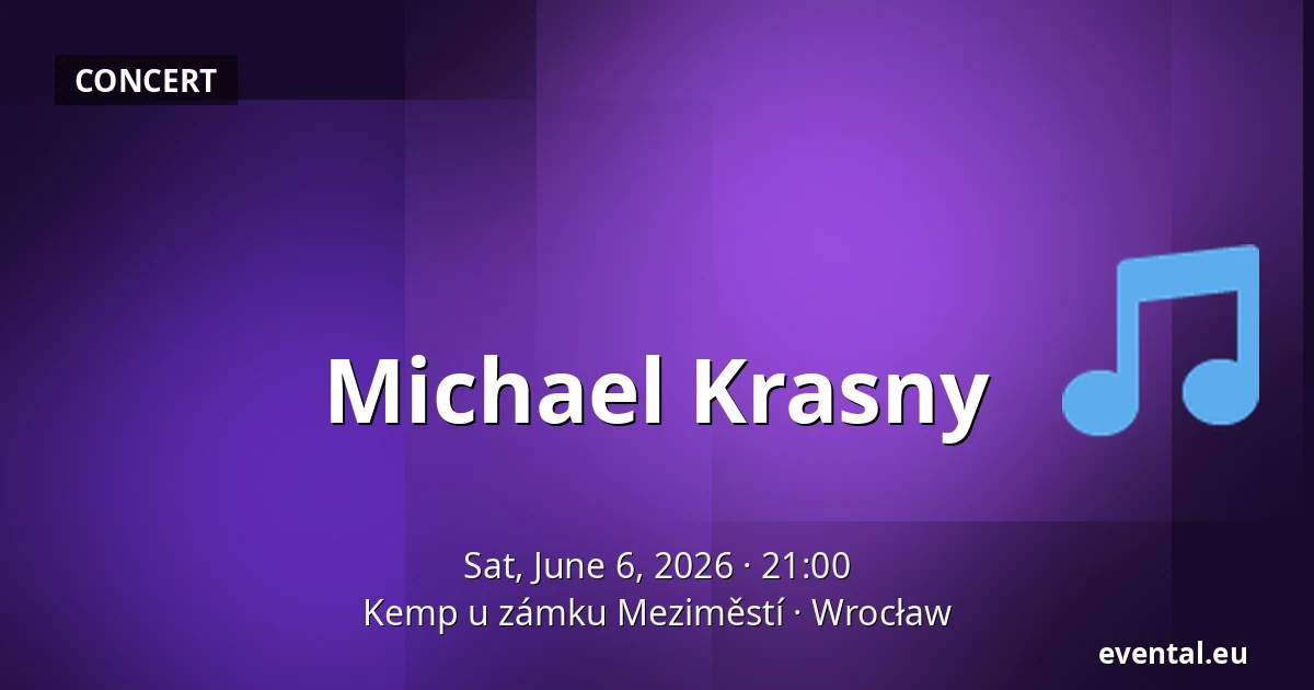 Michael Krasny — Kemp u zámku Meziměstí, Wrocław