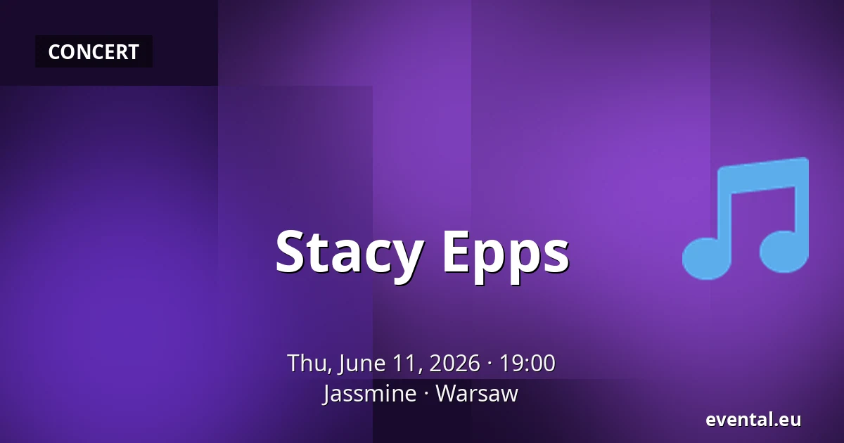 Stacy Epps — Jassmine, Warsaw