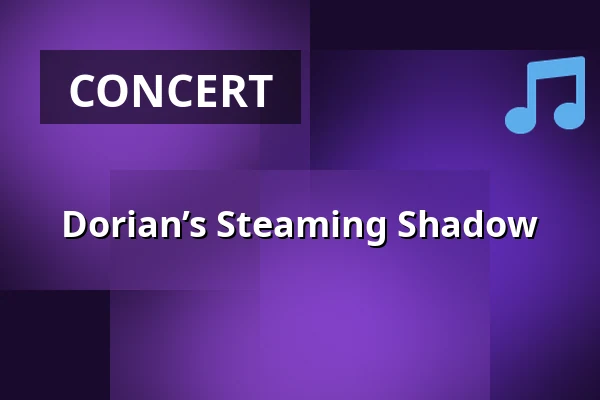 Dorian’s Steaming Shadow — Klub Hydrozagadka, Warsaw