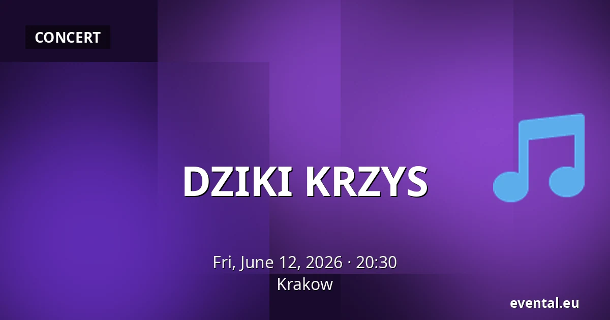 DZIKI KRZYS — Krakow