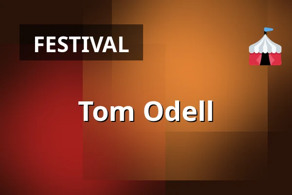Tom Odell — Citadel Park in Poznań, Poznań