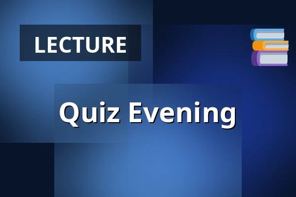 Quiz Evening — Vorarlberger Landestheater, Bregenz