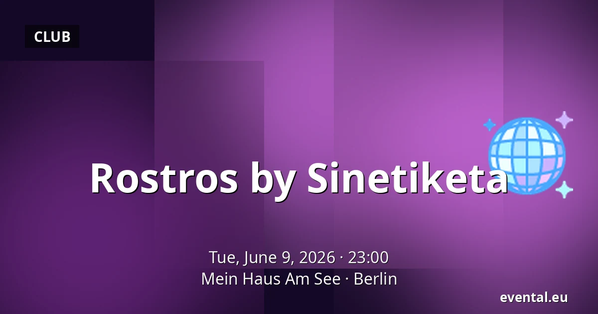 Rostros by Sinetiketa — Mein Haus Am See, Berlin