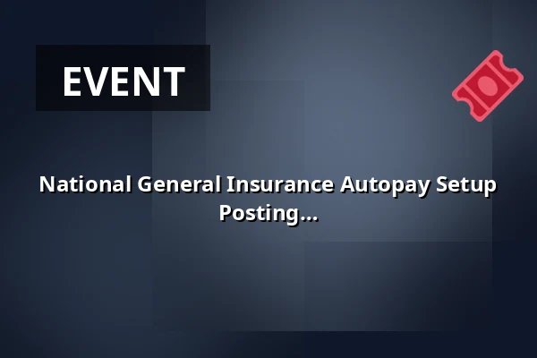 National General Insurance Autopay Setup by Phone Zero Login Zero Fees Same Day Posting — NBI, Berlin