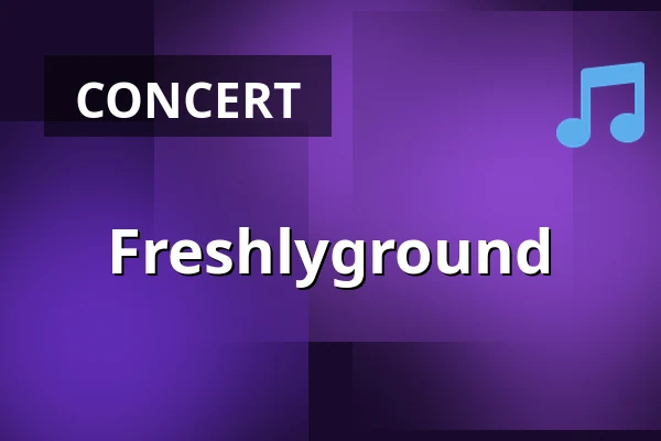 Freshlyground — FRANNZ Club, Berlin
