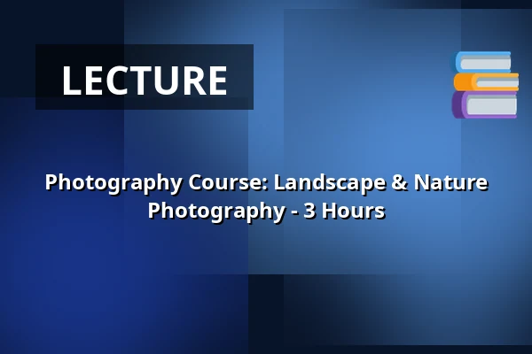 Photography Course: Landscape & Nature Photography - 3 Hours — Rieselfelder Karolinenhöhe, Berlin