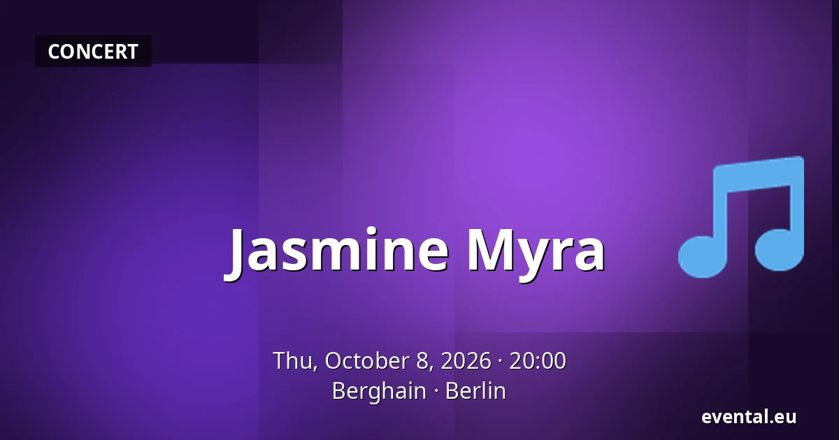 Jasmine Myra — Berghain, Berlin