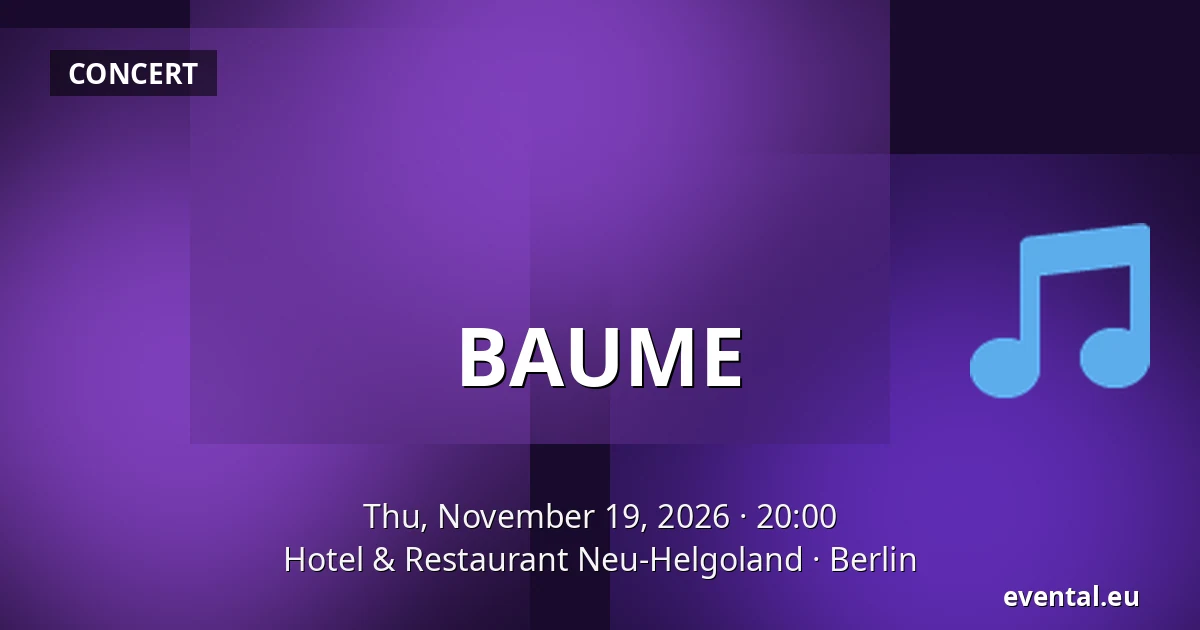 BAUME — Hotel & Restaurant Neu-Helgoland, Berlin
