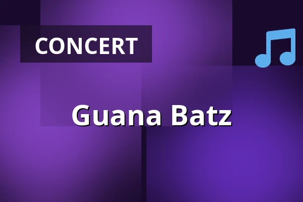 Guana Batz — Lido, Berlin