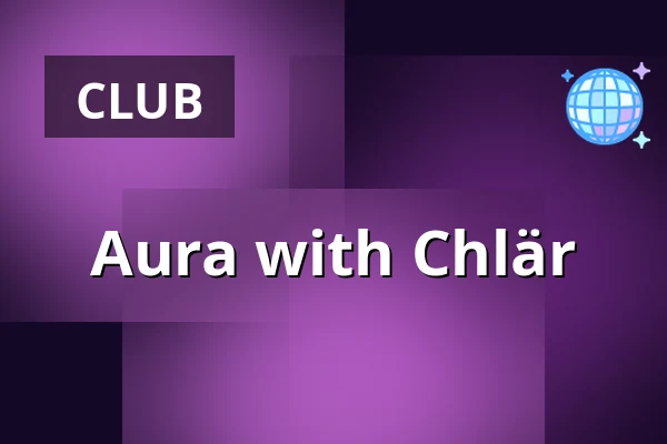 Aura with Chlär — fi, Cologne