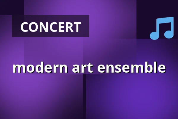 modern art ensemble — Konzerthaus Berlin, Berlin
