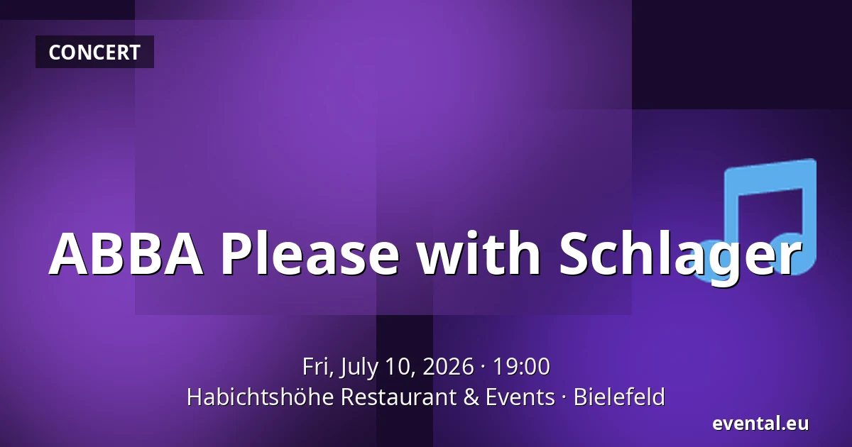ABBA Please with Schlager — Habichtshöhe Restaurant & Events, Bielefeld