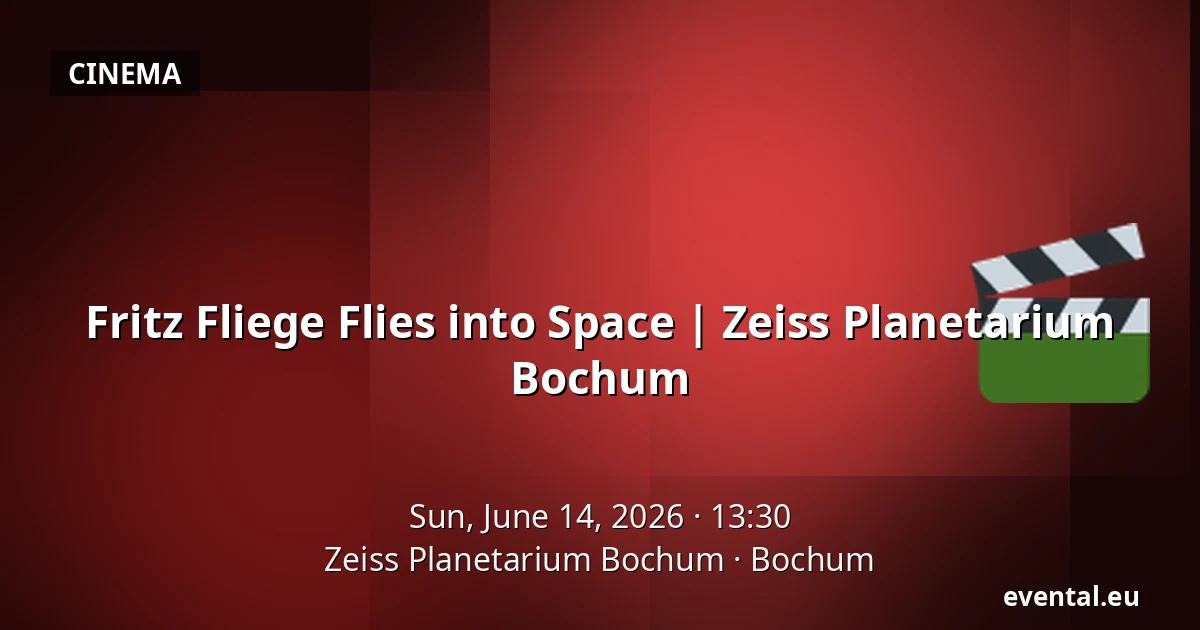 Fritz Fliege Flies into Space | Zeiss Planetarium Bochum — Zeiss Planetarium Bochum, Bochum