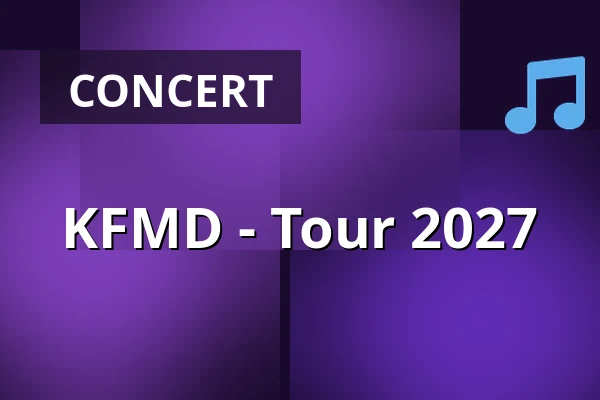 KFMD - Tour 2027 — Matrix, Bochum