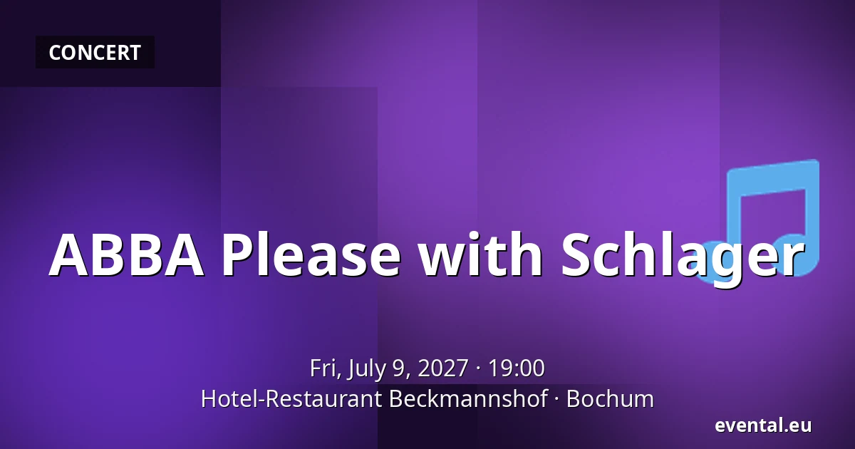 ABBA Please with Schlager — Hotel-Restaurant Beckmannshof, Bochum