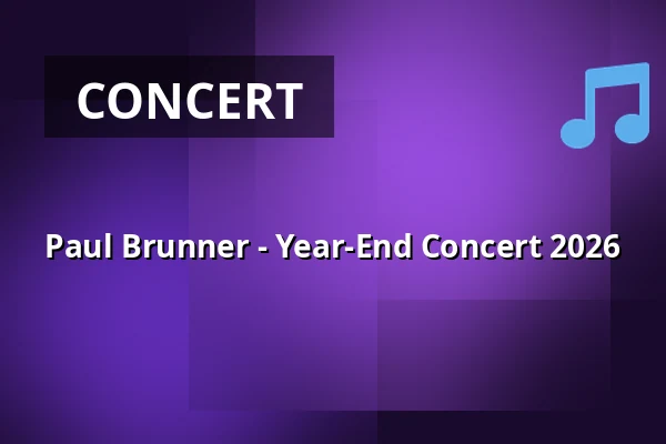Paul Brunner - Year-End Concert 2026 — KufA Haus, Braunschweig
