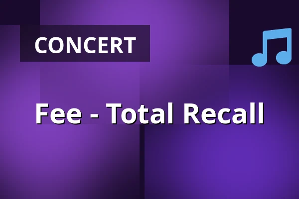 Fee - Total Recall — westand, Braunschweig