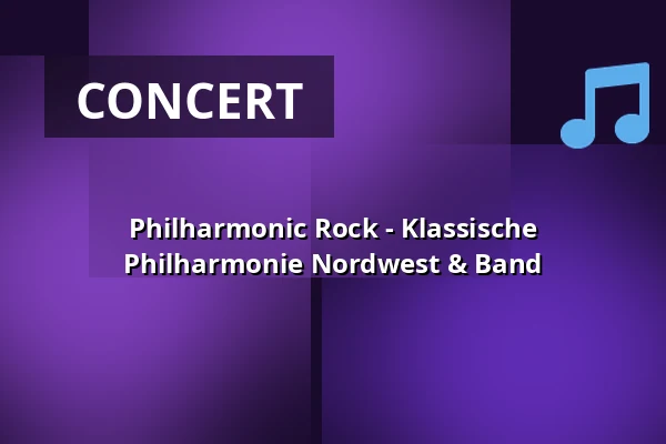 Philharmonic Rock - Klassische Philharmonie Nordwest & Band — Seebühne Bremen, Bremen