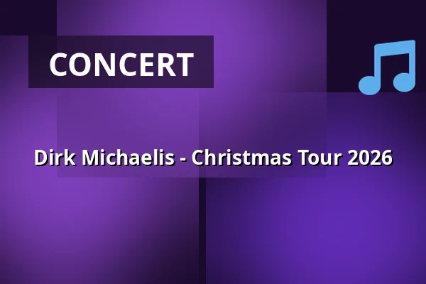 Dirk Michaelis - Christmas Tour 2026 — Stadthalle Cottbus, Cottbus