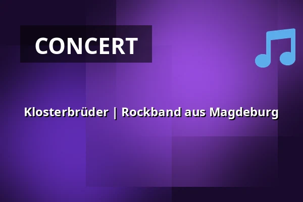Klosterbrüder | Rockband aus Magdeburg — Radlerhof Alte CH CentralHalle Gaschwitz, Dresden