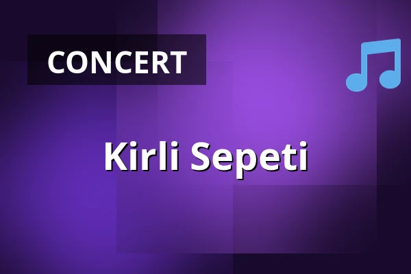 Kirli Sepeti — Capitol Theater, Düsseldorf