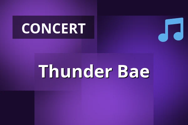 Thunder Bae — Ratinger Hof, Düsseldorf