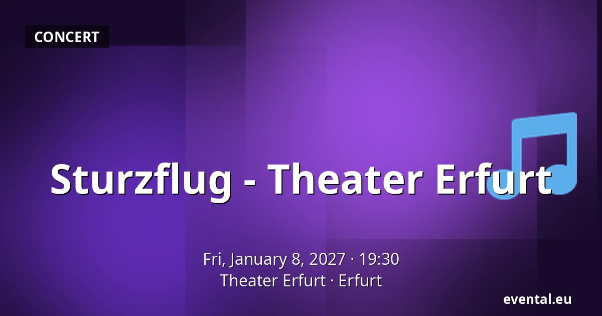 Sturzflug - Theater Erfurt — Theater Erfurt, Erfurt