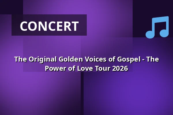 The Original Golden Voices of Gospel - The Power of Love Tour 2026 — Kulturweberei - Stadthalle Finsterwalde, Finsterwalde