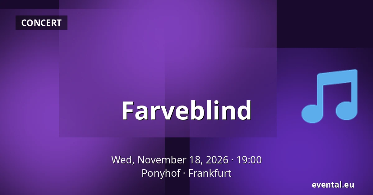 Farveblind — Ponyhof, Frankfurt