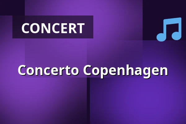 Concerto Copenhagen — Alte Oper Frankfurt, Frankfurt