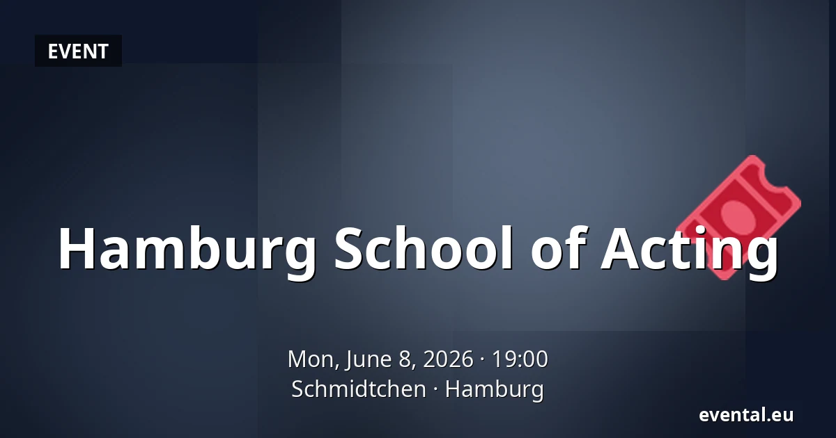 Hamburg School of Acting — Schmidtchen, Hamburg