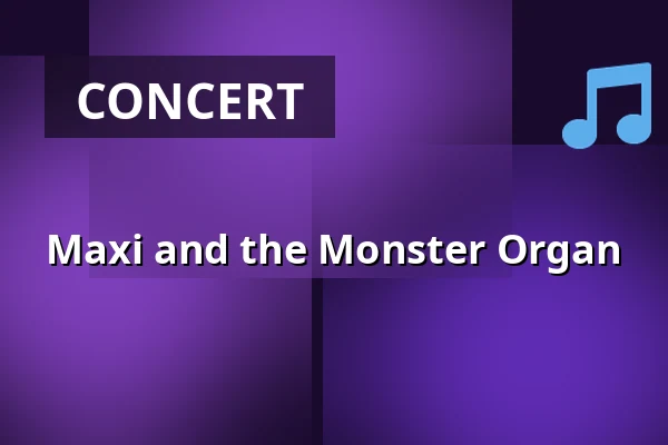 Maxi and the Monster Organ — Hauptkirche St. Michaelis (Michel), Hamburg