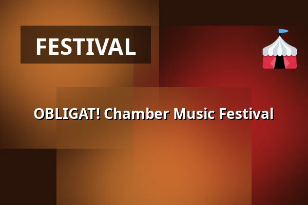 OBLIGAT! Chamber Music Festival — Jenisch Haus Hamburg, Hamburg