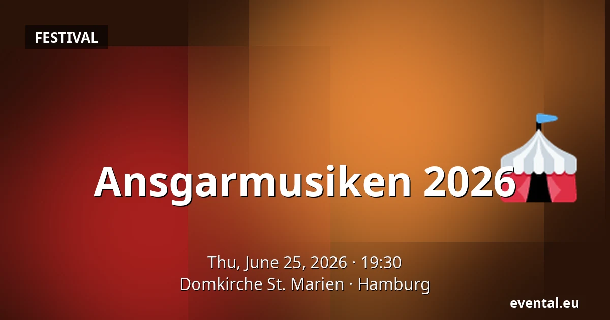 Ansgarmusiken 2026 — Domkirche St. Marien, Hamburg