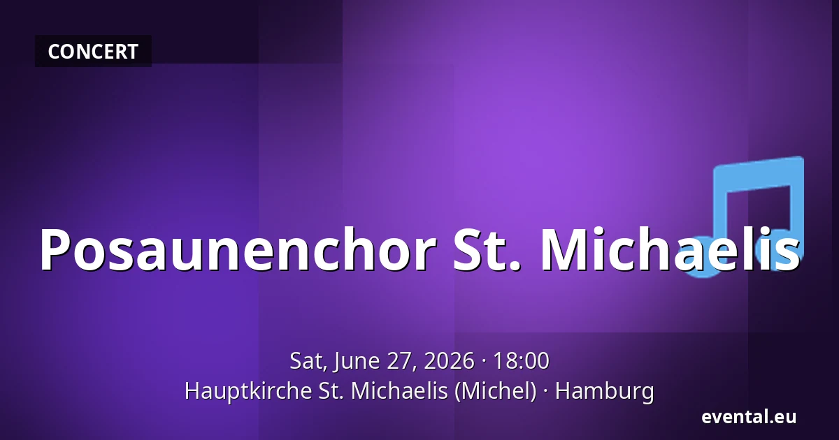 Posaunenchor St. Michaelis — Hauptkirche St. Michaelis (Michel), Hamburg