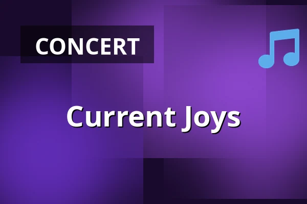 Current Joys — Gruenspan, Hamburg