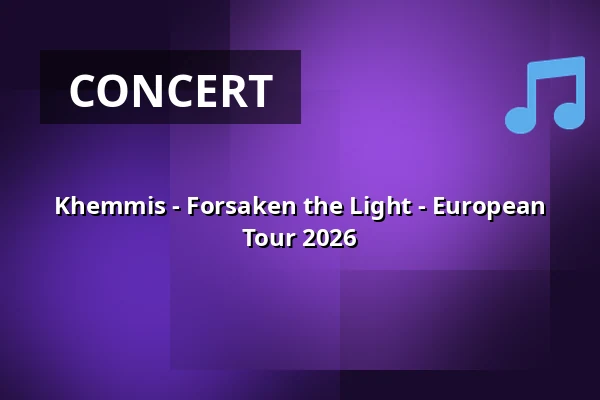 Khemmis - Forsaken the Light - European Tour 2026 — Monkeys Music Club, Hamburg