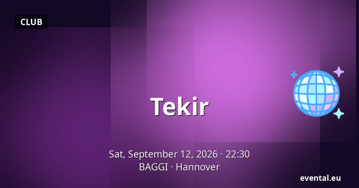 Tekir — BAGGI, Hannover