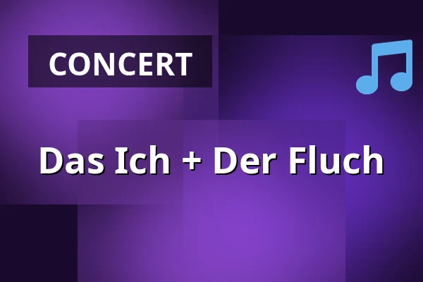 Das Ich + Der Fluch — Subkultur, Hannover