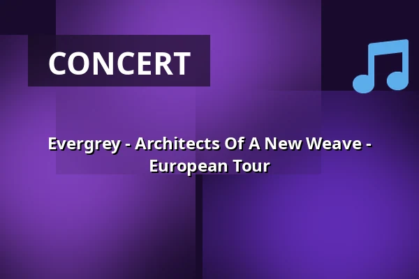 Evergrey - Architects Of A New Weave - European Tour — SUBSTAGE Karlsruhe, Karlsruhe