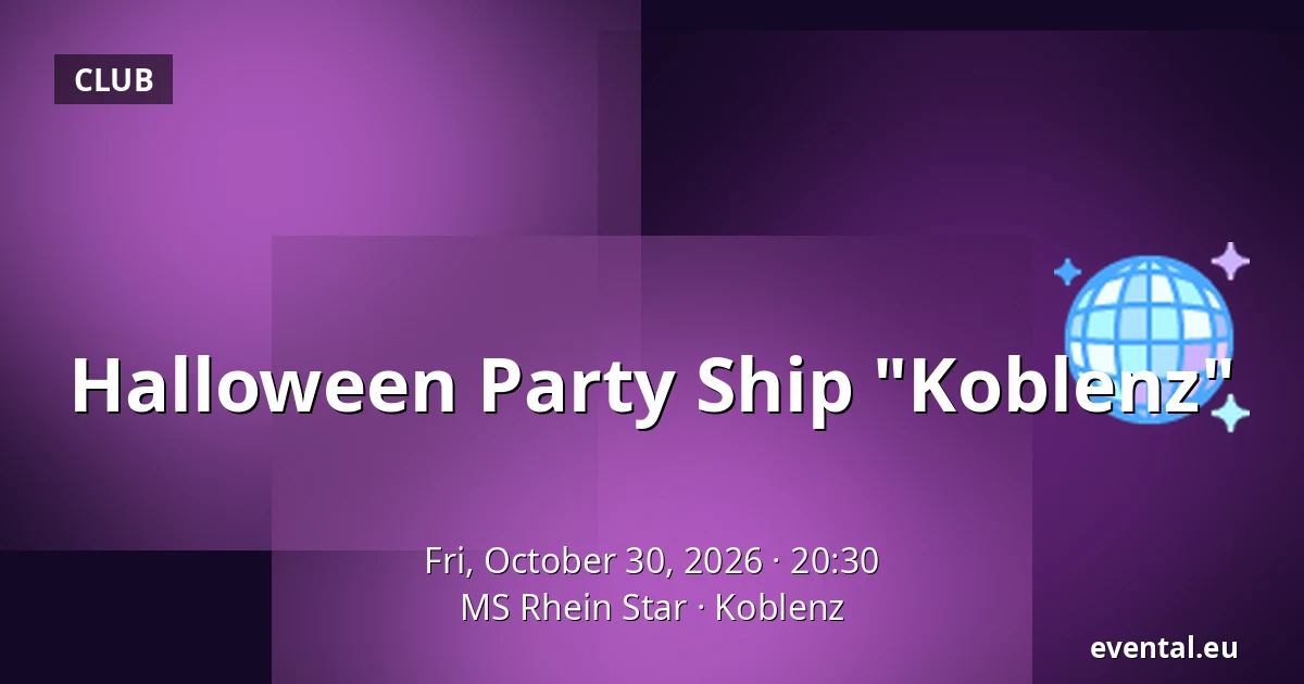 Halloween Party Ship "Koblenz" — MS Rhein Star, Koblenz