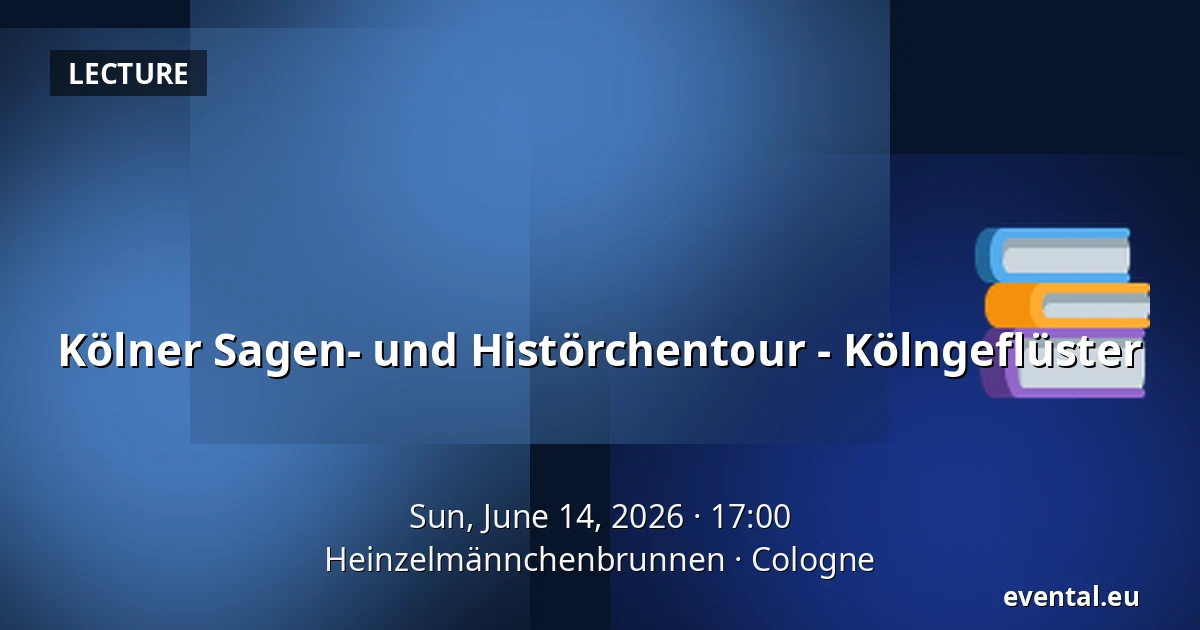Kölner Sagen- und Histörchentour - Kölngeflüster — Heinzelmännchenbrunnen, Cologne