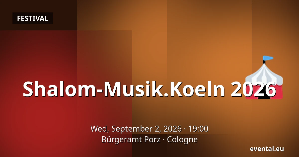 Shalom-Musik.Koeln 2026 — Bürgeramt Porz, Cologne