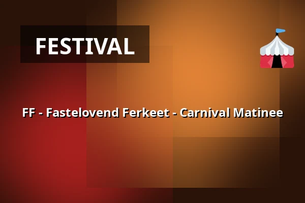 FF - Fastelovend Ferkeet - Carnival Matinee — Kölner Philharmonie, Cologne