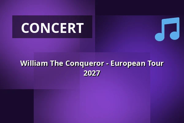 William The Conqueror - European Tour 2027 — Die Kantine, Cologne