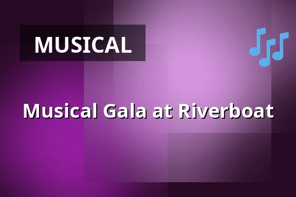 Musical Gala at Riverboat — BISTRO am Riverboat, Leipzig