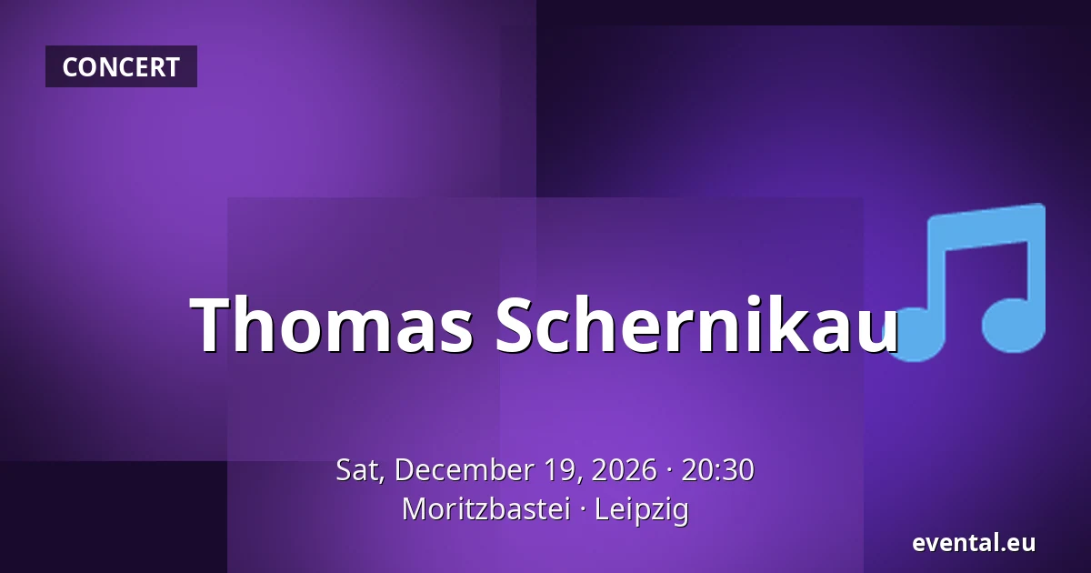 Thomas Schernikau — Moritzbastei, Leipzig