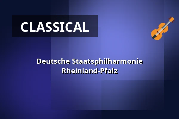 Deutsche Staatsphilharmonie Rheinland-Pfalz — BASF - FEIERABENDHAUS, Ludwigshafen am Rhein